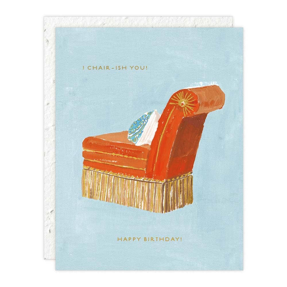 I Chair-Ish You Seedling Cards