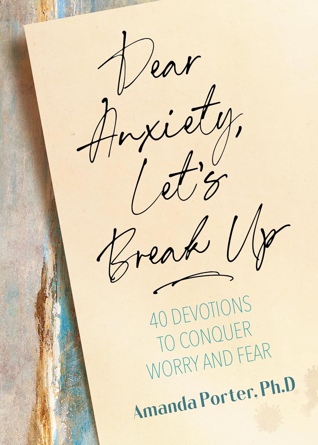 Dear Anxiety, Let’s Break up