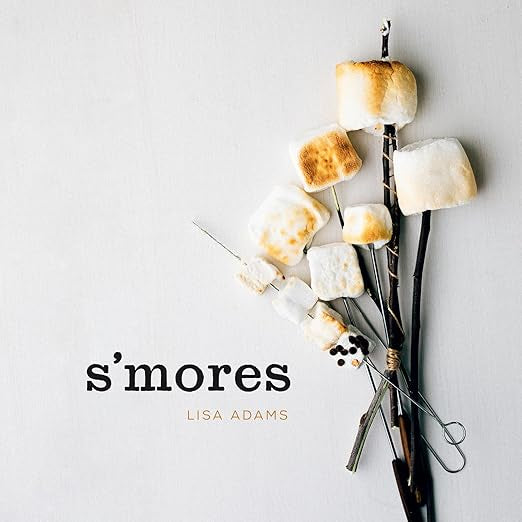 S’mores Cookbook