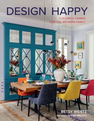 Design Happy - by Betsy Wentz (Hardcover)