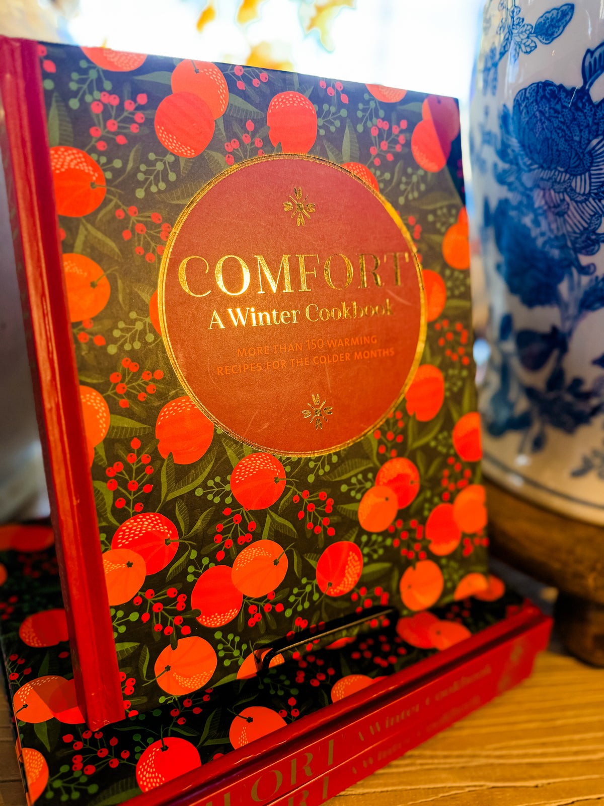 Comfort: A Winter Cookbook
