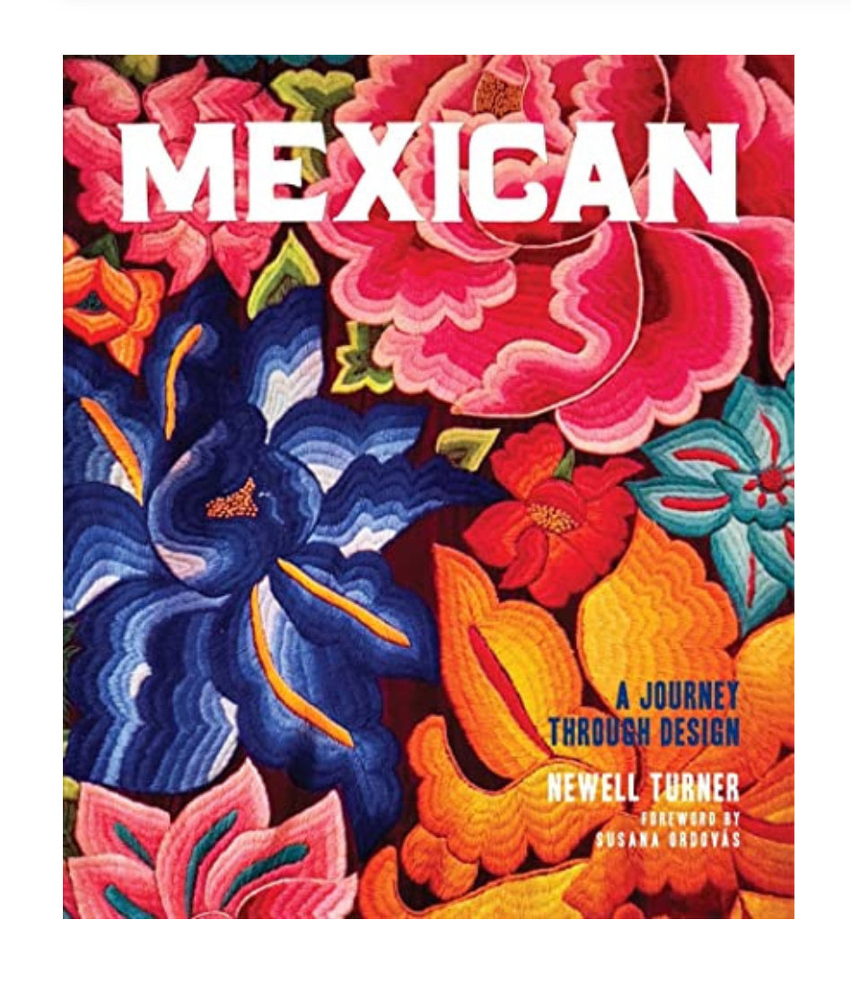 Mexican: A Journey Through Design